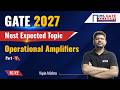 GATE 2027 EC/EE -Most Expected Topic-Operational Amplifiers(Op-Amp)-Part-1-Vipin Mishra