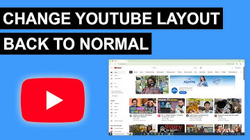 How To Change Youtube Layout Back To Normal | Restore Old Youtube Layout