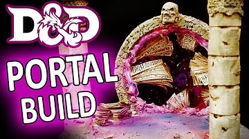 Terrain Build for Dungeons & Dragons - Stargate Portal!