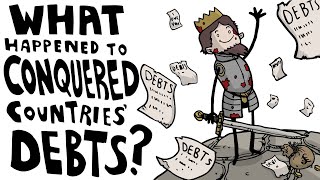 What Happened to the Debts of Conquered Countries? | SideQuest Animated History