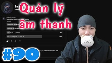Cách quản lý âm thanh - Cơ bản Unity 3D C# - E90