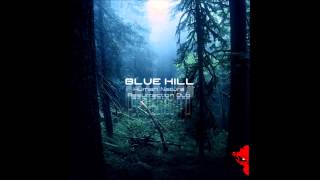 Video thumbnail of "Blue Hill - Human Nature"