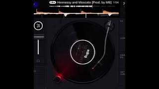 Hennessy & Moscato (slowed & reverb)