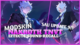 Mod Skin Nakroth Thứ Nguyên Vệ Thần S2 2024 Sau Update 9/5 | Full Hiệu Ứng | Yunan