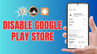 How to Disable Google Play Store on Android | Secure Your Device Wealth
