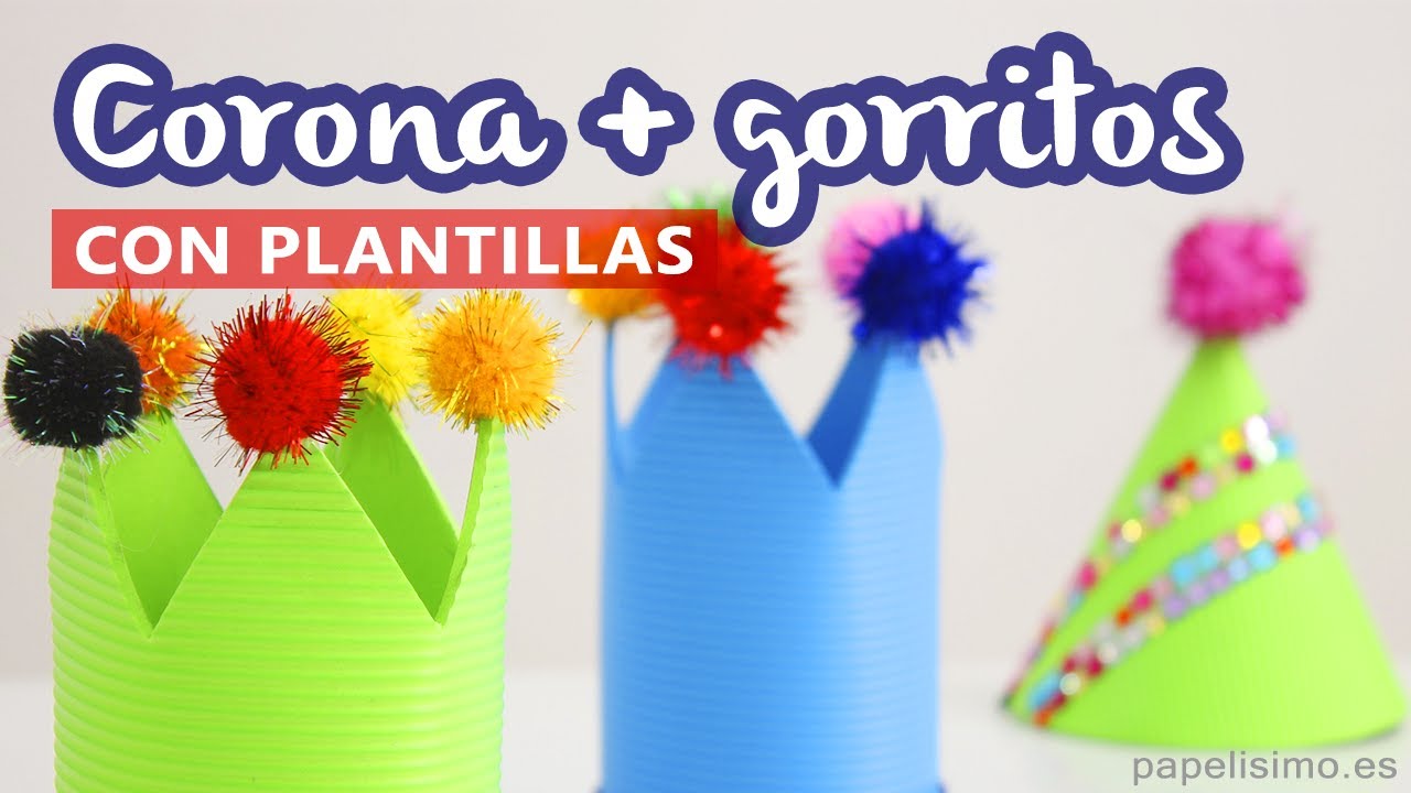 hacer coronas y gorritos de fiesta - YouTube