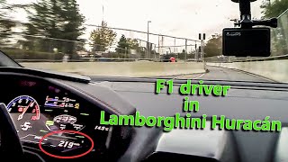 Formula1 driver in Lamborghini Huracán **Stabilized 4k50 version**