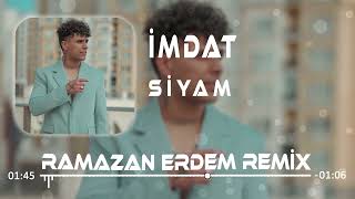 Siyam-İmdat (Ramazan Erdem Remix) Resimi