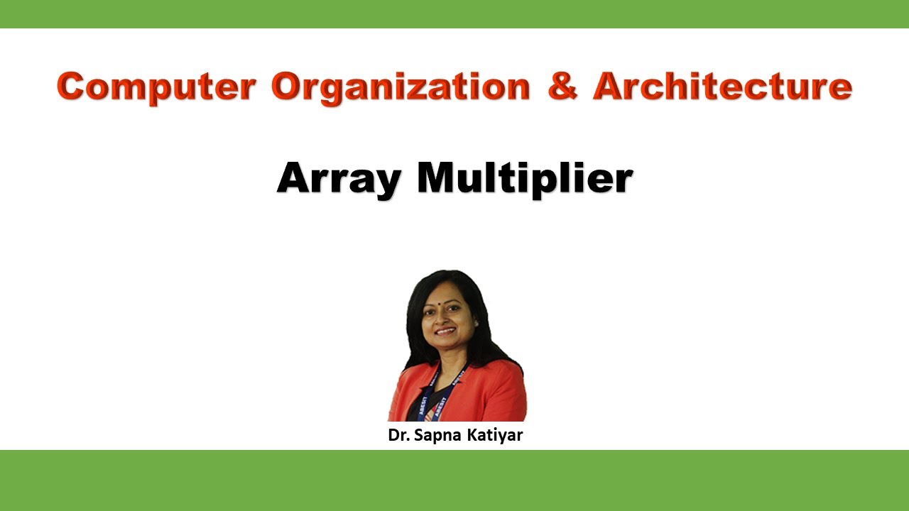 Array Multiplier || Computer Organization and Architecture - YouTube
