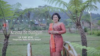 IJA KAM NDAI |KRISNA BR BANGUN|LAGU KARO GENDANG TERBARU 2025 | SONGWRITER | NETTY VERA BR BANGUN