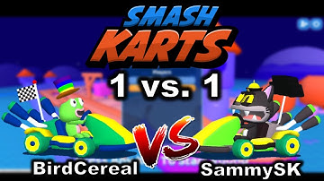 Smash Karts 1v1 - BirdCereal vs. SammySK