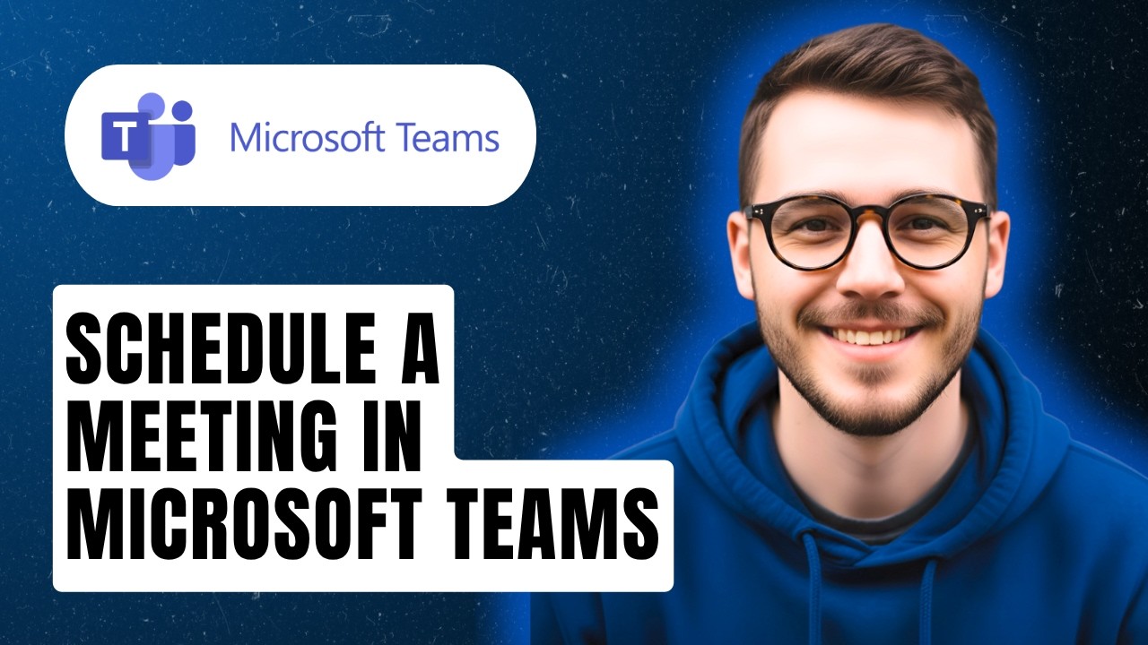 How To Schedule A Meeting In Microsoft Teams [2026 Guide] - YouTube