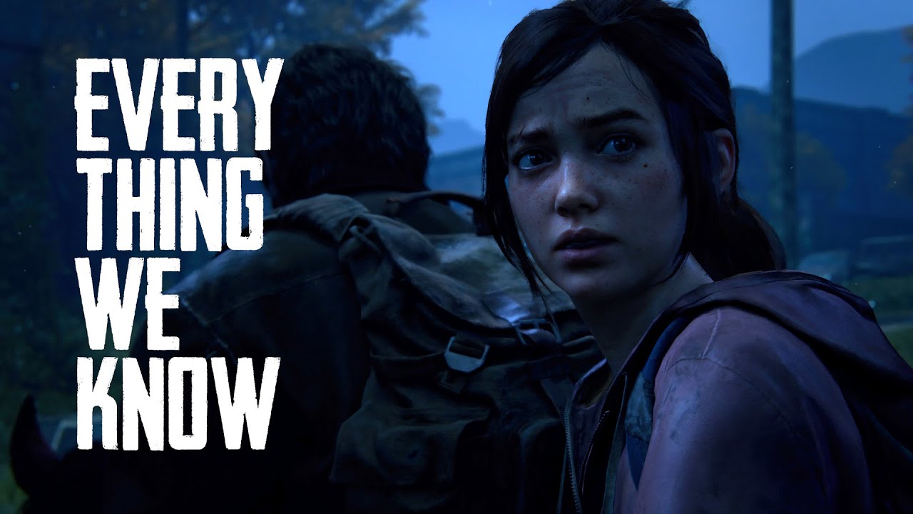 The Last of Us For PC: Release Date And Preorder Options… | EarlyGame