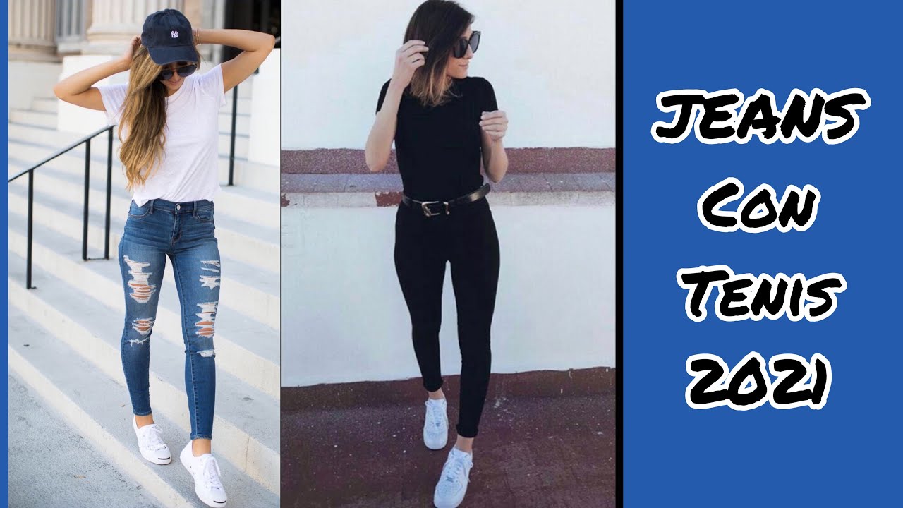MODA PARA MUJER 2021/ OUTFITS CON JEANS Y TENIS / LOOKS CASUALES 