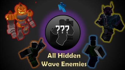 Every Hidden wave enemy (TDS ROBLOX)