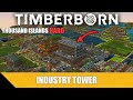 Rebuilding Industry And Making Whole Map Blue | Iron Teeth Hard Timberborn Update 6 | Ep 14