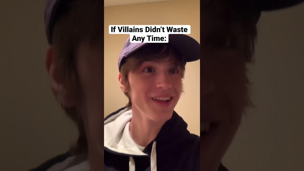 Если бы злодеи не теряли времени