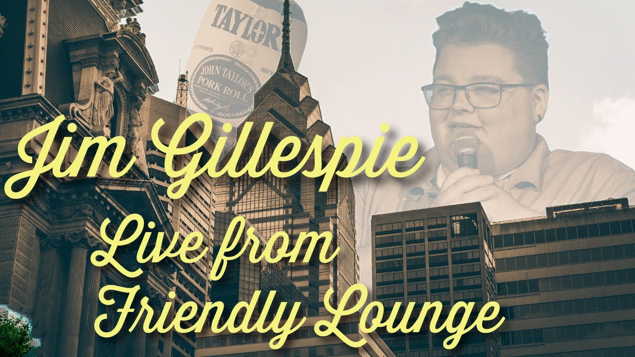 Jim Gillespie - Live From Friendly Lounge