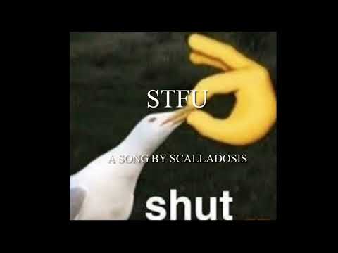 Scalladosis - STFU (Official Audio) [CLEAN]