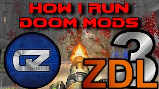 How I Run Doom Mods Zdl Tutorial Custom Mod Gameplay