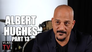 Albert Hughes: Me and Allen Only Made $24K for Making 'Menace II Society', No Sequel (Part 13)