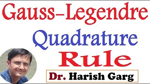 Gauss-Legendre Quadrature Rule | Numerical Linear Algebra