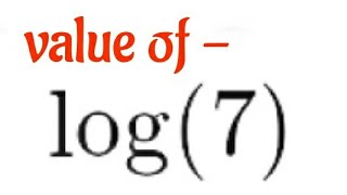 Celebrity value of log 7 #shorts #maths Wealth