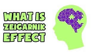 What is Zeigarnik Effect | Explained in 2 min