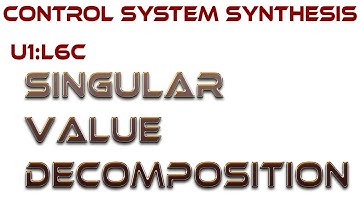 L6C:  The Singular Value Decomposition