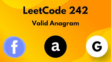 Essential Blind 75: LeetCode 242 - Valid Anagram