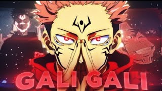 Gali Gali | KGF 「AMV/ EDIT」Jujutsu Kaisen | Sukuna