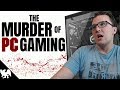 "PC Gaming Didn't Just Die | It Was Murdered"...According to Nintendo Switch Fanboy