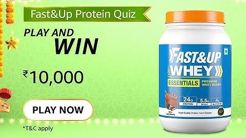 Amazon Fast&Up Protein Quiz Answers Today | 5 October 2021 | Daily QuizTime