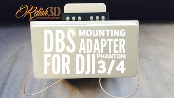 DBS Mount for DJI Phantom 3/4