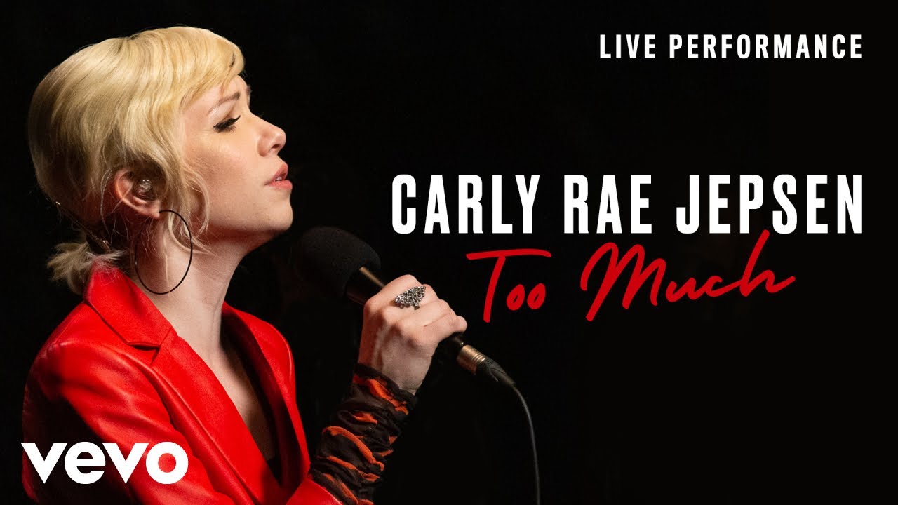 Carly Rae Jepsen - Too Much - Live Performance | Vevo