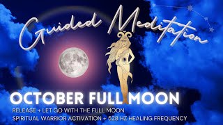 October Full Moon Guided Meditation 🌝 ♈️