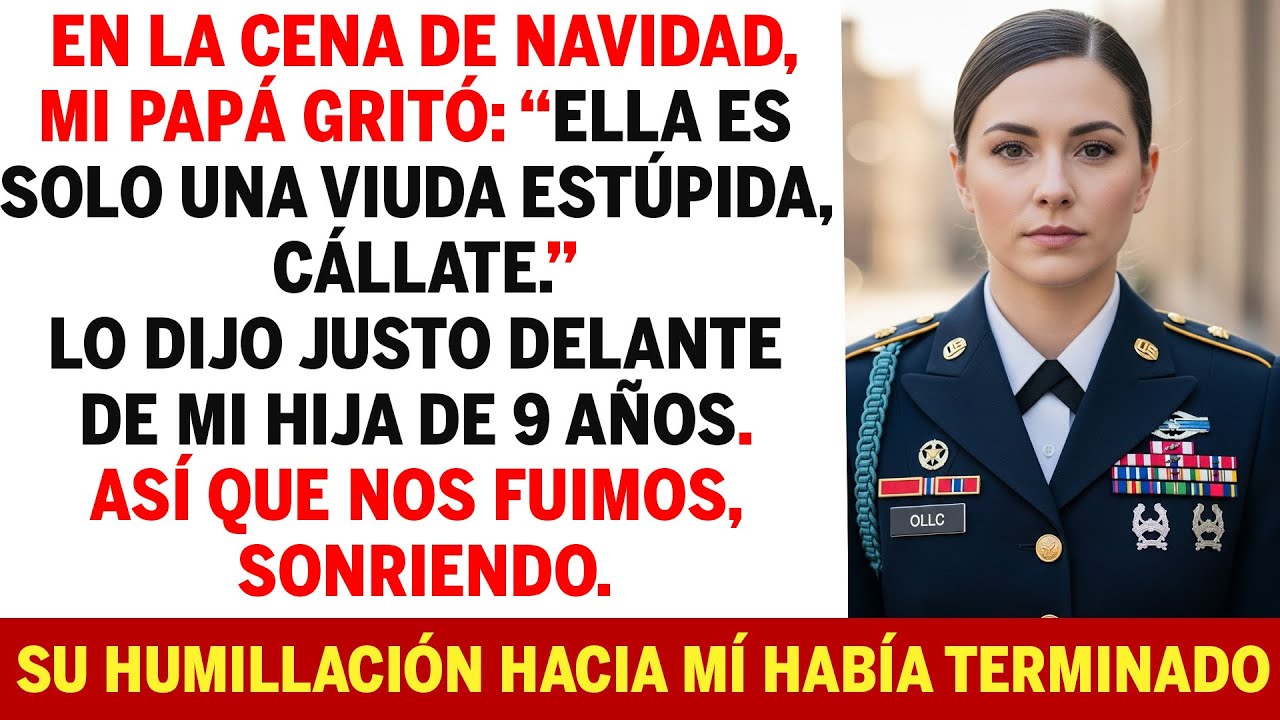 Mi Padre Se Burló De Mí Frente A Mi Hija De 9 Años: “Viuda Estúpida”. — Ese Fue Su Último Error