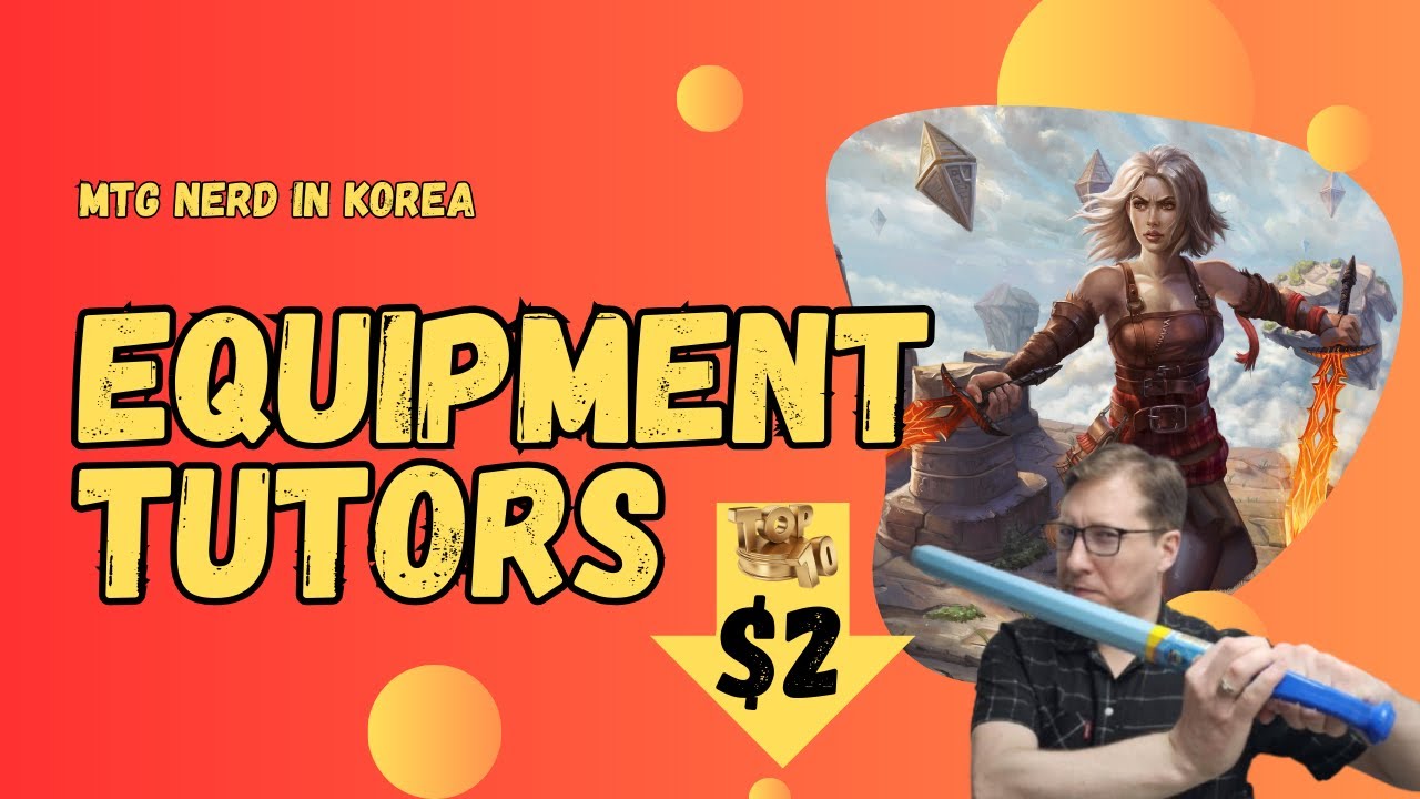 Budget MTG Top 10 -  Equipment Tutors (Under $2)