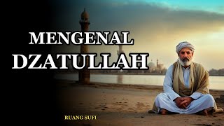 Download Lagu Ruang Sufi: Mengenal Dzatullah Rahasia Makrifat yang Mengubah Hidup - Rahasia Tasawuf MP3