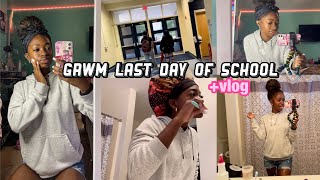 GRWM for the last day of school + vlog !