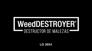 WeedDESTROYER - LG 3654