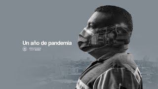 Documental- Un Año de Pandemia