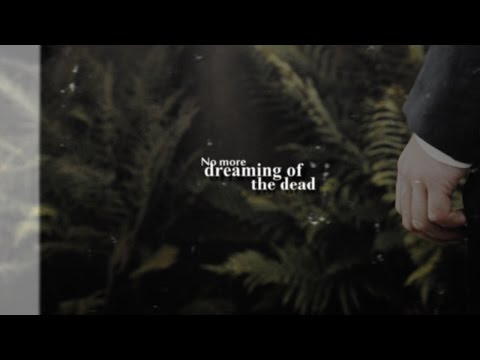 ❃ No more dreaming of the dead