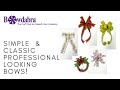 Create Simple Christmas Bows with Bowdabra