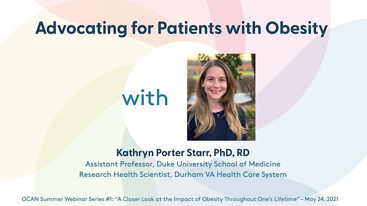 Advocating for Patients with Obesity - Dr. Starr