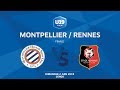 Finale U19 National I MHSC / Rennes - Dimanche 2 Juin à 16h00