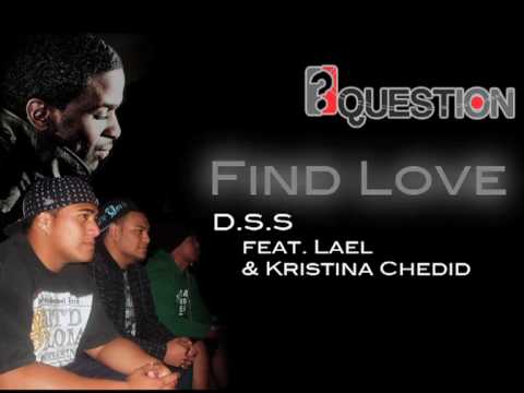 Find Love- DSS Feat. Lael & Kristina Chedid