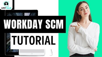 Workday SCM Tutorial | Workday SCM Certification | Workday SCM | Workday courses | Upptalk