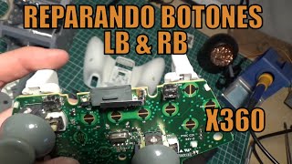 Reparación de botones LB y RB control xbox 360
