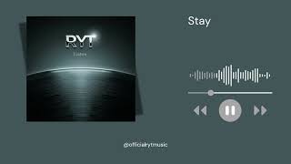Stay